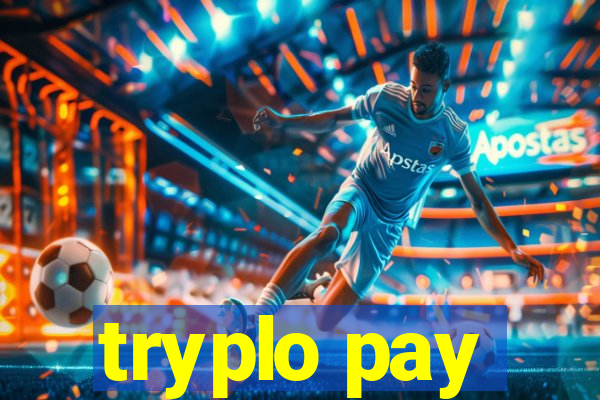 tryplo pay