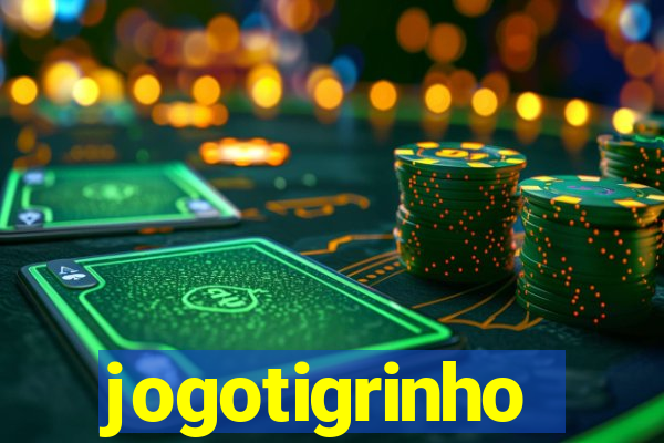 jogotigrinho