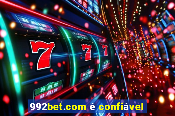 992bet.com é confiável