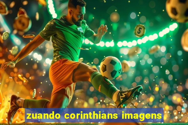 zuando corinthians imagens