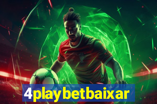 4playbetbaixar