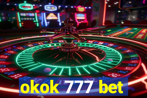 okok 777 bet