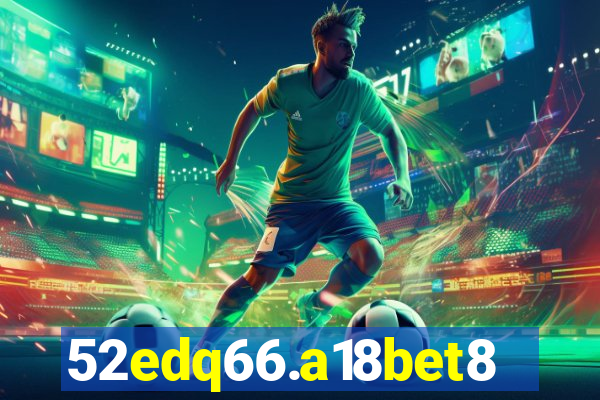 52edq66.a18bet8.com