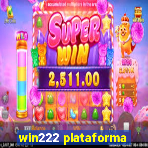 win222 plataforma