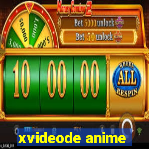 xvideode anime