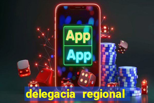 delegacia regional do trabalho