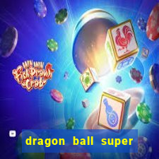 dragon ball super dublado drive