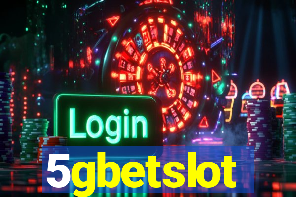 5gbetslot