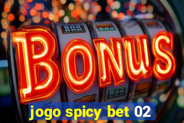 jogo spicy bet 02