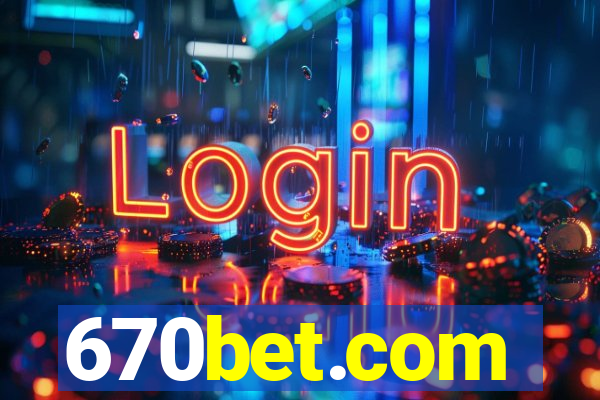 670bet.com