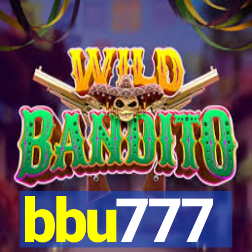 bbu777