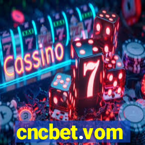 cncbet.vom