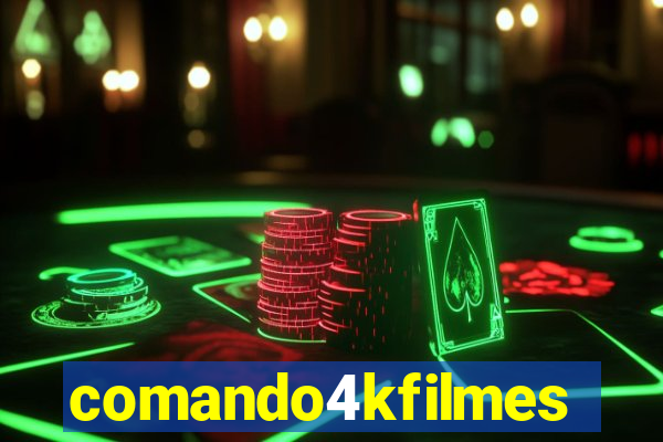 comando4kfilmes.com