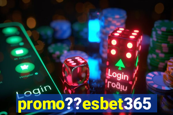 promo??esbet365