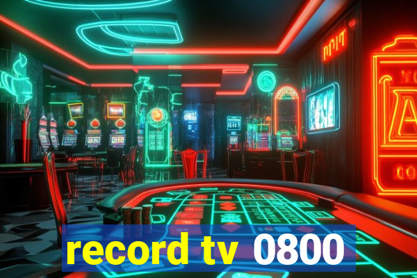 record tv 0800