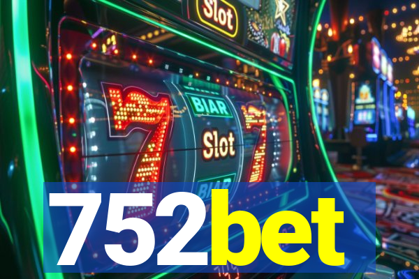 752bet