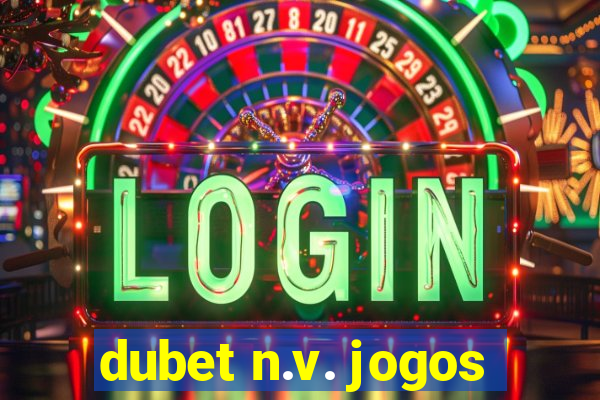 dubet n.v. jogos