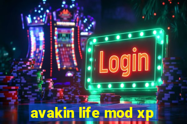 avakin life mod xp