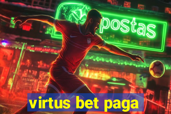 virtus bet paga