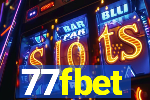 77fbet