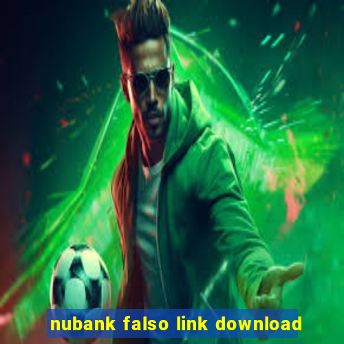 nubank falso link download