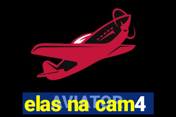 elas na cam4