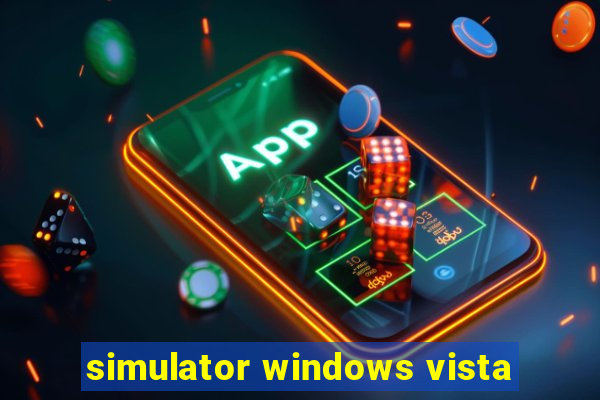 simulator windows vista