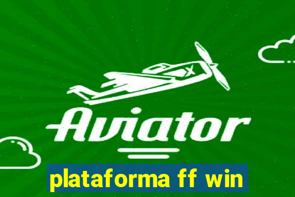 plataforma ff win