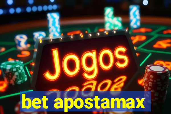 bet apostamax