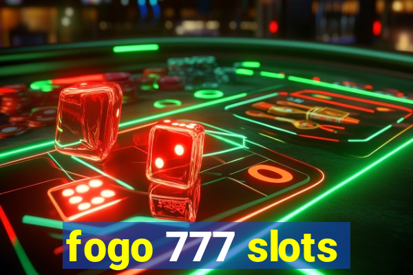 fogo 777 slots