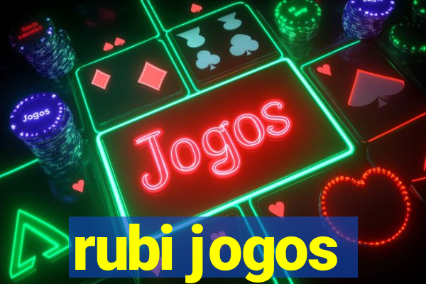 rubi jogos