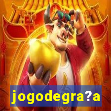 jogodegra?a