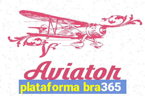 plataforma bra365