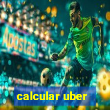 calcular uber