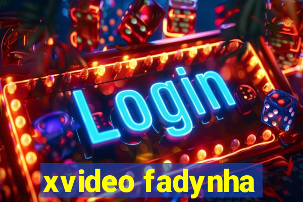 xvideo fadynha