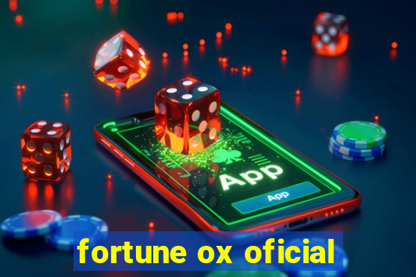 fortune ox oficial