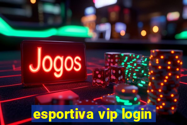 esportiva vip login