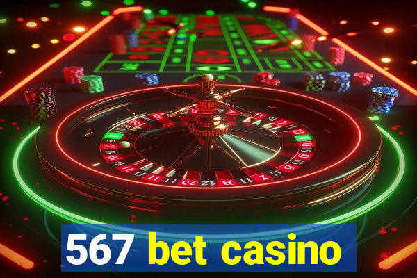 567 bet casino