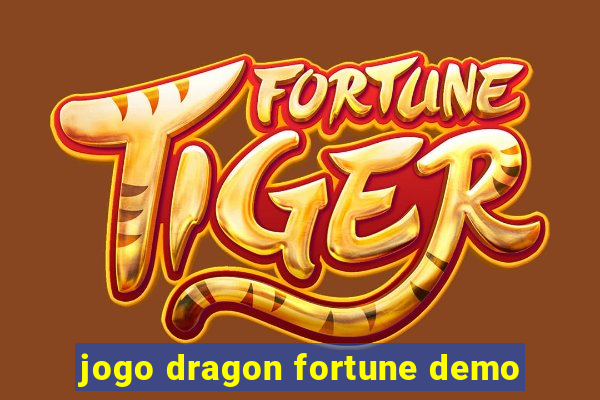 jogo dragon fortune demo