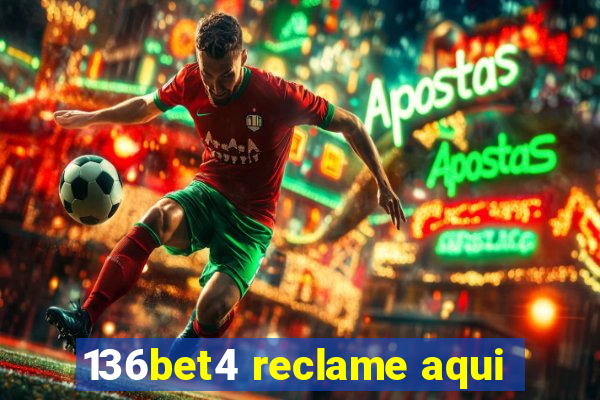 136bet4 reclame aqui