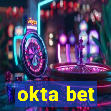 okta bet