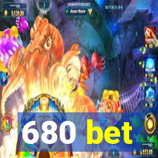 680 bet