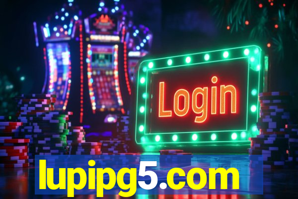 lupipg5.com