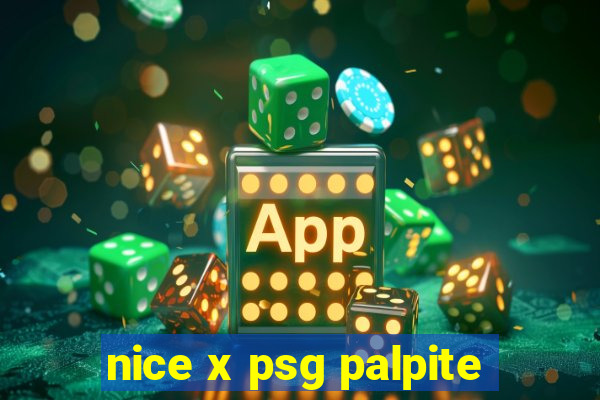 nice x psg palpite