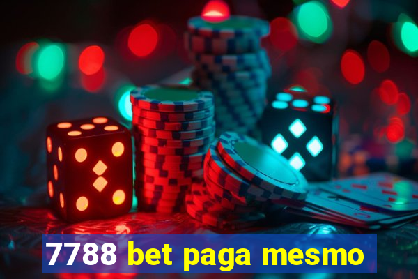 7788 bet paga mesmo