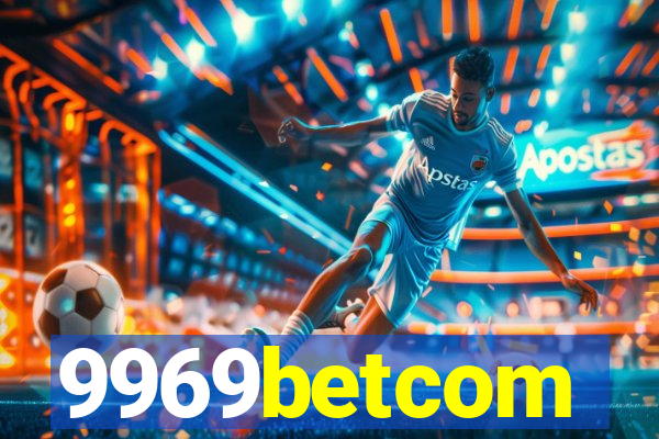 9969betcom