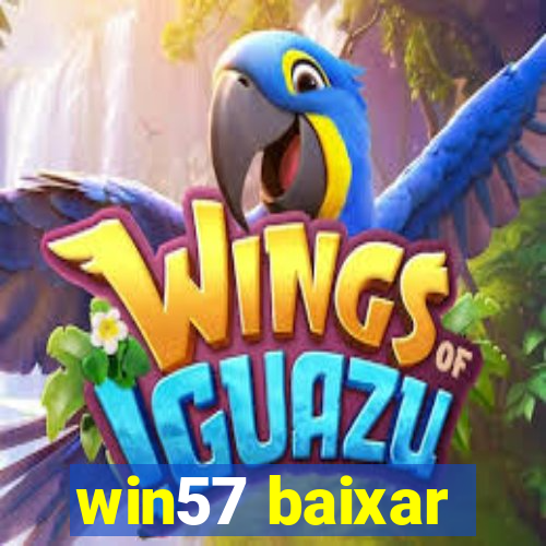 win57 baixar