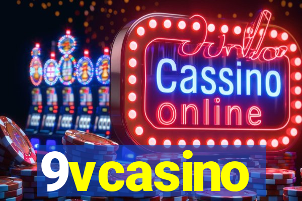 9vcasino