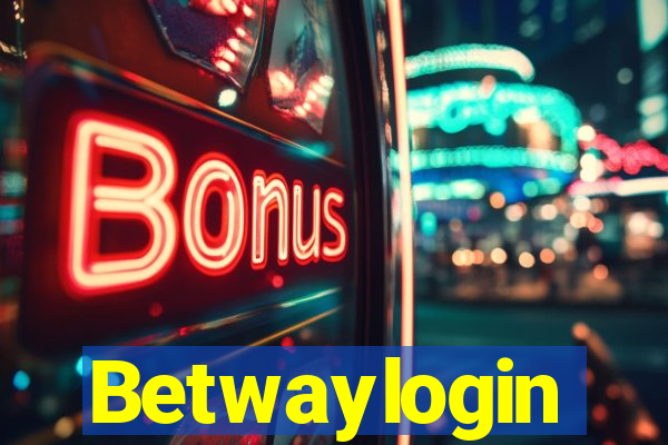 Betwaylogin