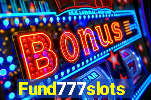 Fund777slots